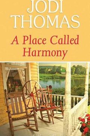 Cover of A Place Called Harmony