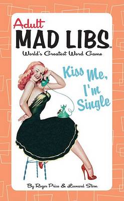 Book cover for Kiss Me, I'm Single