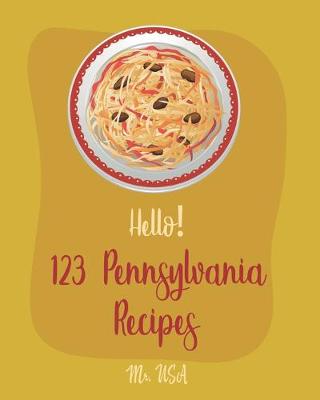 Book cover for Hello! 123 Pennsylvania Recipes