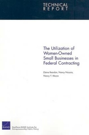 Cover of The Utilization of Women-Owned Small Businesses in Federal Contracting