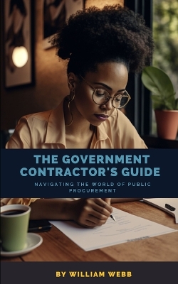 Book cover for The Government Contractor's Guide