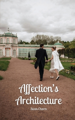 Book cover for Affection's Architecture