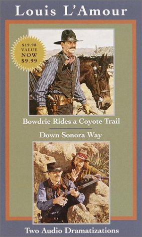 Book cover for Audio: Bowdrie Rides/Sonora