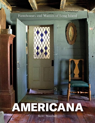 Book cover for Americana: Farmhouses and Manors of Long Island