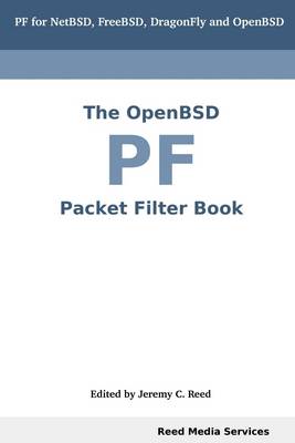 Book cover for The OpenBSD PF Packet Filter Book: PF for NetBSD, FreeBSD, DragonFly, and OpenBSD