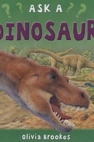 Cover of Ask a Dinosaur
