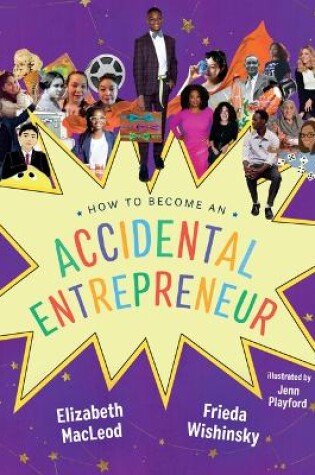 Cover of How to Become an Accidental Entrepreneur
