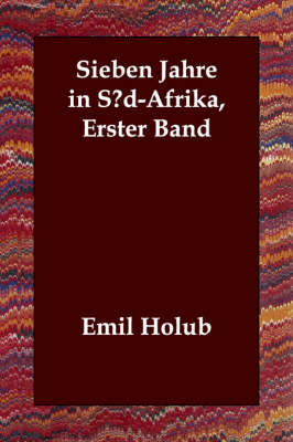 Book cover for Sieben Jahre in Sud-Afrika, Erster Band