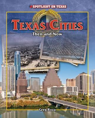 Book cover for Texas Cities: Then and Now