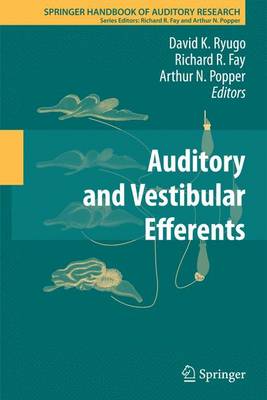 Book cover for Auditory and Vestibular Efferents