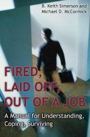 Cover of Fired, Laid Off, Out of a Job
