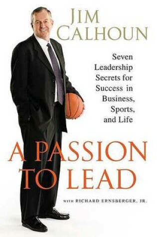 Cover of A Passion to Lead