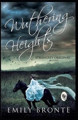 Book cover for Wuthering Heights (Classics Novel) Illustrated