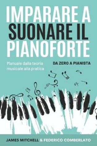 Cover of Imparare a Suonare il Pianoforte