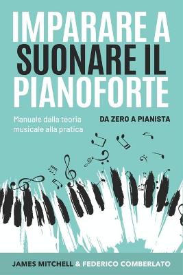Book cover for Imparare a Suonare il Pianoforte
