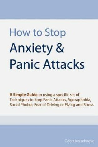 Cover of How to Stop Anxiety & Panic Attacks
