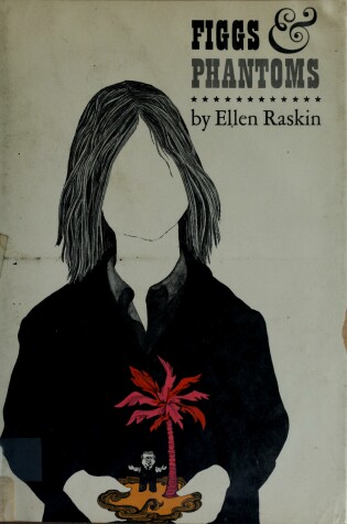 Cover of Raskin Ellen : Figgs & Phantoms (Hbk)