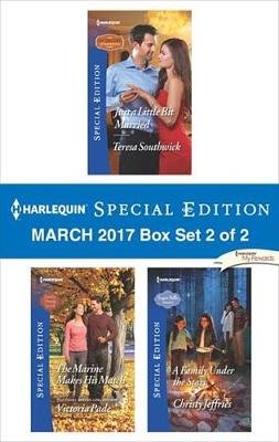Book cover for Harlequin Special Edition March 2017 Box Set 2 of 2