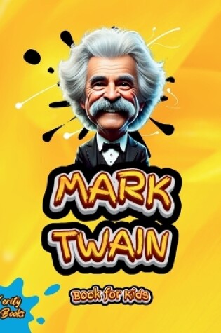 Cover of Mark Twain Book for Kids