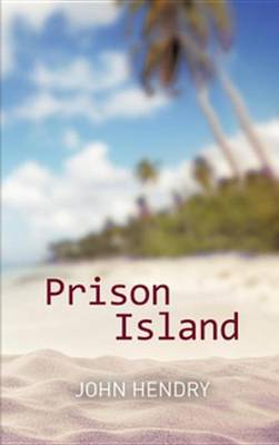 Book cover for Prison Island