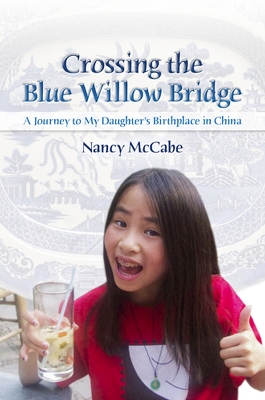 Book cover for Crossing the Blue Willow Bridge