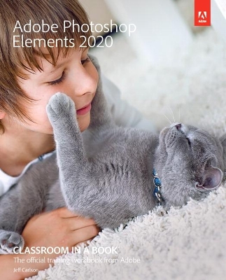 Cover of Adobe Photoshop Elements 2020 Classroom in a Book