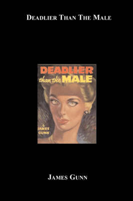 Book cover for Deadlier Than the Male