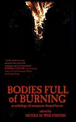 Book cover for Bodies Full of Burning