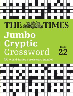 Book cover for The Times Jumbo Cryptic Crossword Book 22