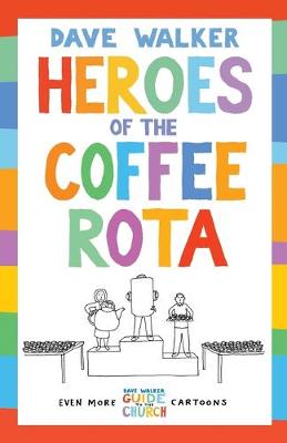Book cover for Heroes of the Coffee Rota