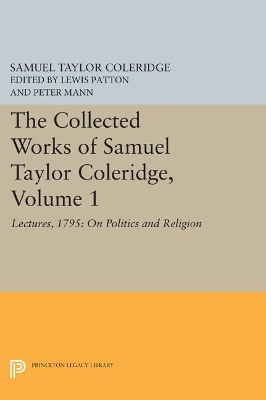 Book cover for The Collected Works of Samuel Taylor Coleridge, Volume 1