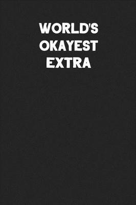 Book cover for World's Okayest Extra