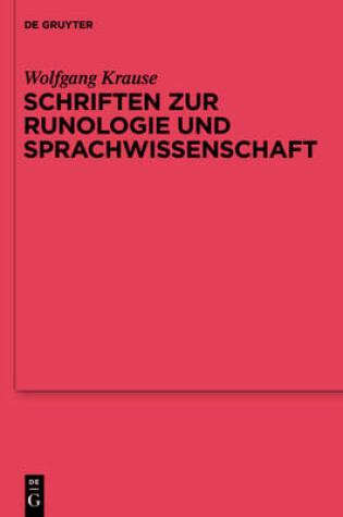 Cover of Schriften Zur Runologie Und Sprachwissenschaft