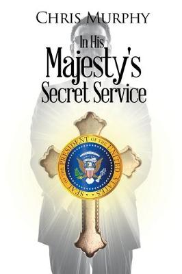 Book cover for In His Majesty's Secret Service