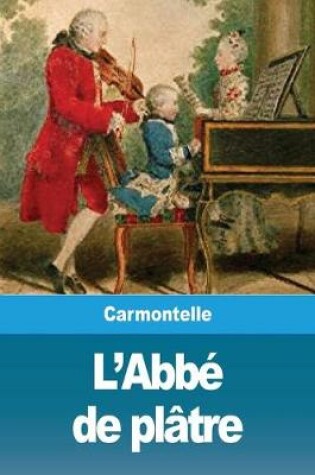 Cover of L'Abbé de plâtre