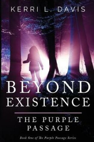 Beyond Existence