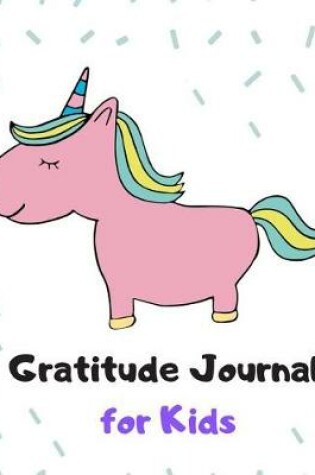 Cover of The 5 Minute Gratitude Journal for Kids