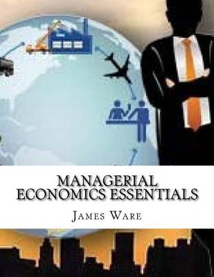 Book cover for Managerial Economics Essentials