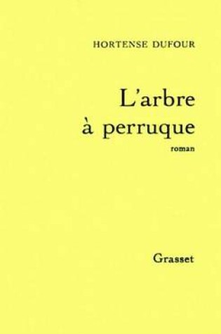 Cover of L'Arbre a Perruque