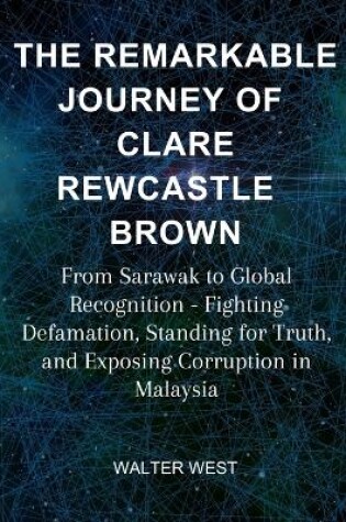 Cover of The Remarkable Journey of Clare Rewcastle Brown