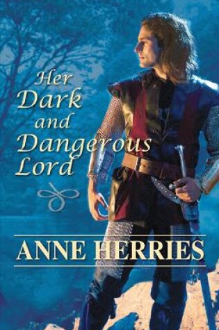 Cover of Her Dark And Dangerous Lord