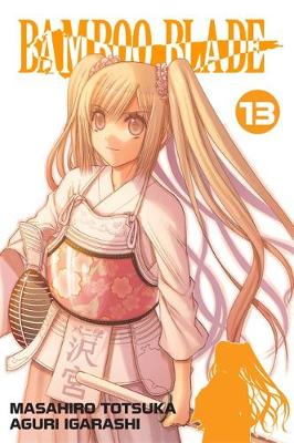 Book cover for Bamboo Blade, Vol. 13