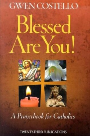 Cover of Blessed are You!