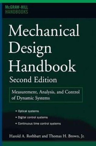 Cover of Mechanical Design Handbook, Second Edition: Measurement, Analysis and Control of Dynamic Systems