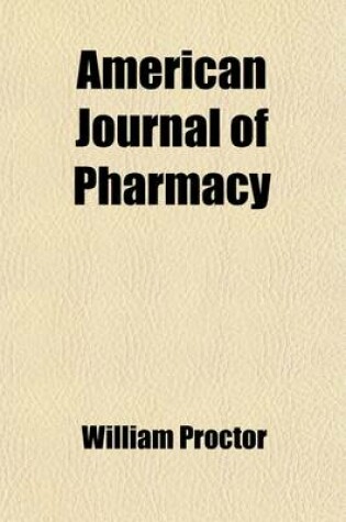 Cover of American Journal of Pharmacy (Volume 10)