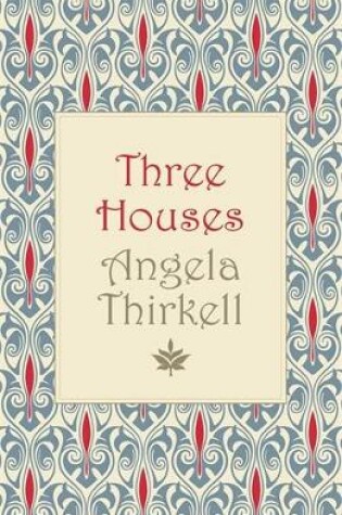 Cover of Three Houses