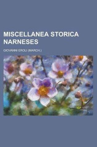 Cover of Miscellanea Storica Narneses