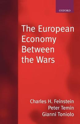 Book cover for The European Economy Between the Wars