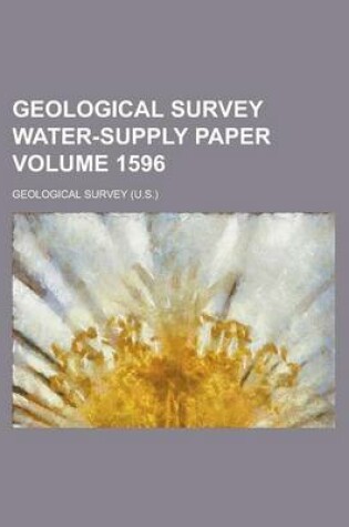 Cover of Geological Survey Water-Supply Paper Volume 1596