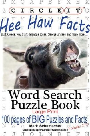 Cover of Circle It, Hee Haw Facts, Word Search, Puzzle Book